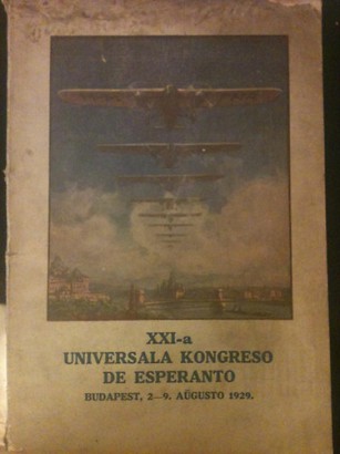 A 21. Eszperantó Világkongresszusról (1929) készült kiadvány