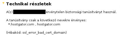 A weboldal üzemeltetője nem vett a Hostgatortől SSL tanúsítványt a tárhely mellé