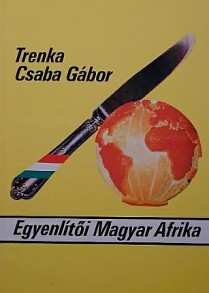 Egyenlítői Magyar Afrika – az 1991-es kiadás címlapja