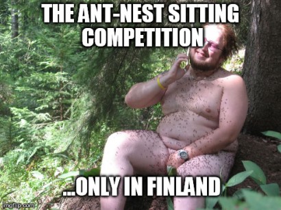 Hangyabolybanülő-verseny... kizárólag Finnországban!